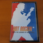 Hot Rockin Whit the Legends of Rock & Roll.Cassette one.Hyvä - pikkukuva 1