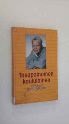 Terttu Arajärvi : Tasapainoinen koululainen