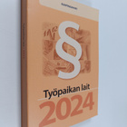 Työpaikan lait 2024 - pikkukuva 1
