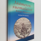 Jäämeren suomalaiset : kirja Ruijasta - pikkukuva 1