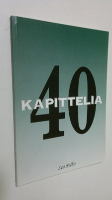 Leo Pelho : 40 kapittelia : runoja (signeerattu)