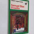 Rose Lagercrantz : Samuel Elias 8 vuotta - pikkukuva 1