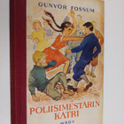 Gunvor Fossum : Poliisimestarin Katri - pikkukuva 1
