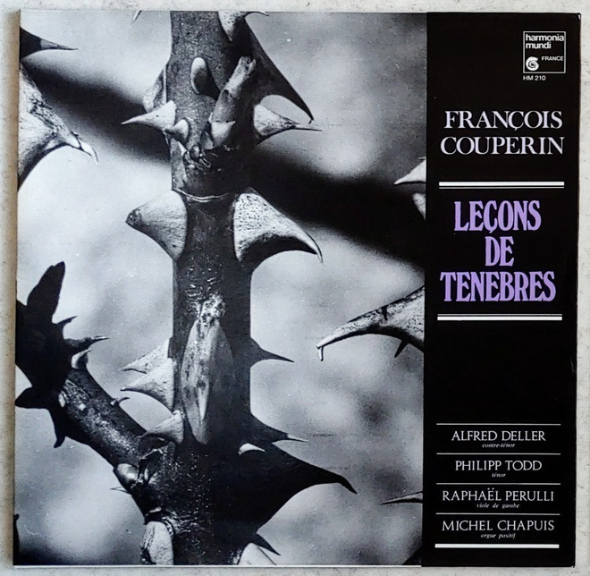 COUPERIN • DELLER: Leçons De Tenebres – HM RI LP 1968/197?