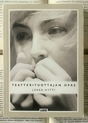 Jukka Hytti - Teatterituottajan opas (nid.)