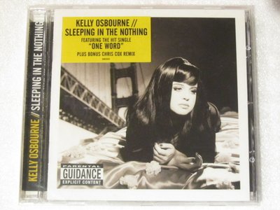 Kelly Osbourne • Sleeping In The Nothing CD