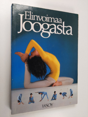 Lucy Lidell : Elinvoimaa joogasta