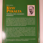 Pekka Luotonen : Kysy Pekalta : terveellisen asumisen käs... - pikkukuva 2