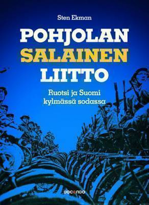 Sten Ekman: Pohjolan salainen liitto