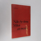Niilo Syvänne : Miksi en menisi ehtoolliselle - pikkukuva 1