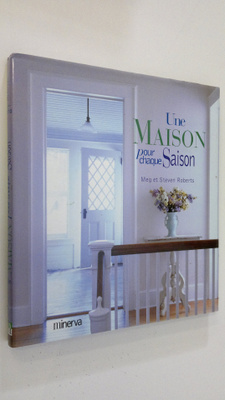 Steven Roberts : Une Maison pour chaque Saison
