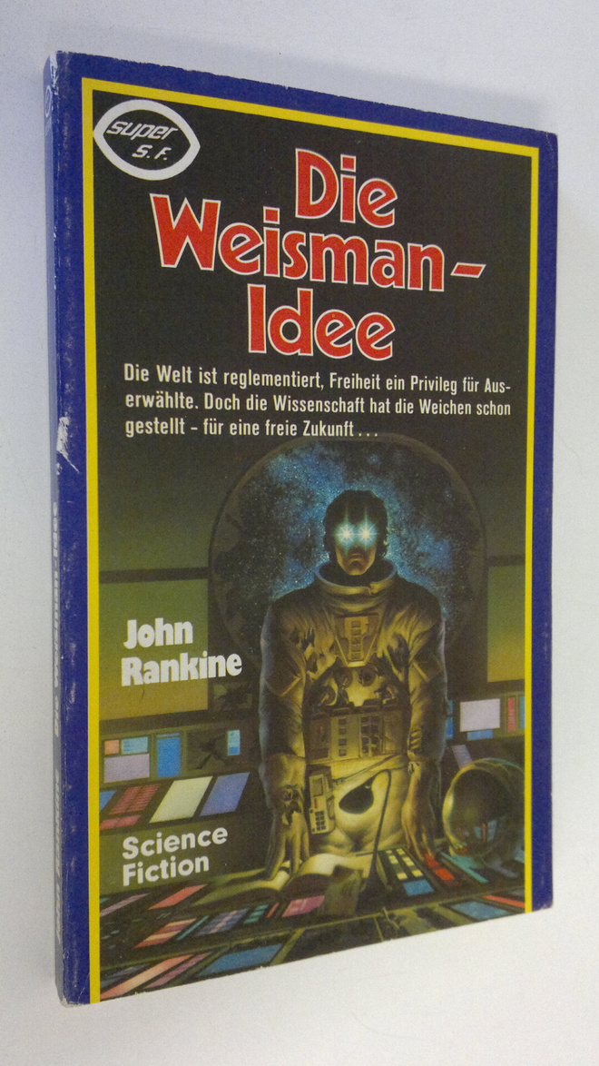 John Rankine : Die Weisman-Idee