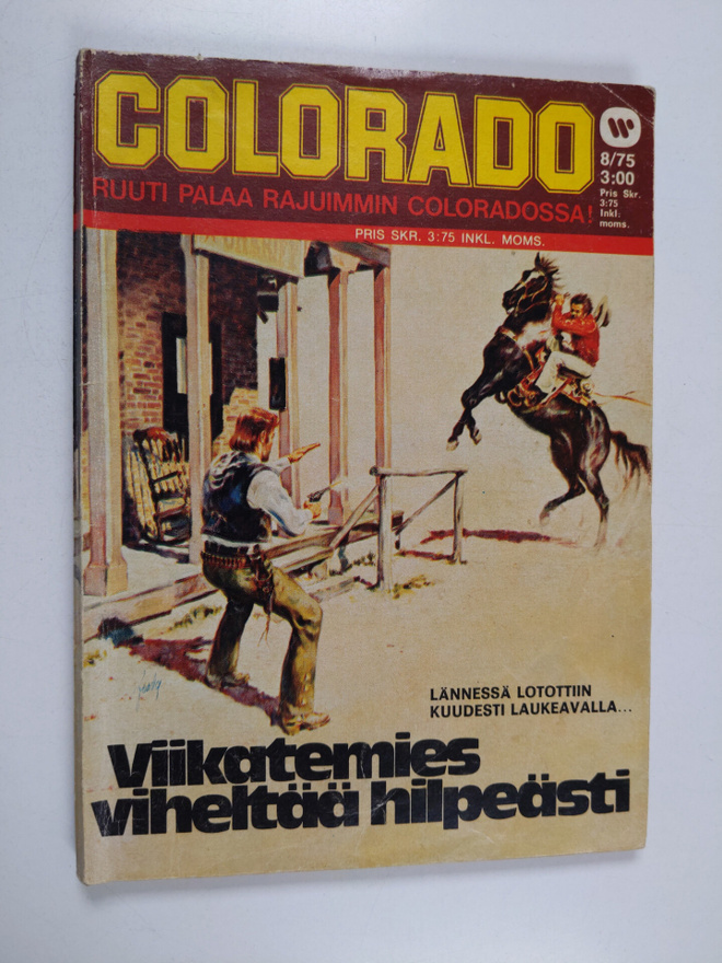 Colorado 8/1975 : Viikatemies viheltää hilpeästi