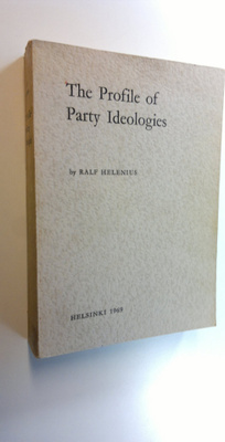 Ralf Helenius : The profile of party ideologies : An anal...