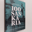 Jari Kupila : 100 Sankaria : tarina suomalaisen urheilun ... - pikkukuva 1