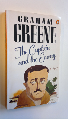 Graham Greene : The Captain and the Enemy