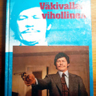 Väkivallan vihollinen - Brian Garfield (sid.) - pikkukuva 1