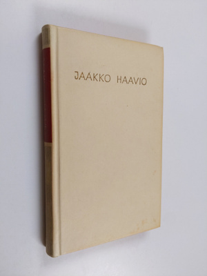Jaakko Haavio : Valikoima runoja