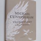 Michael Cunningham : Villijoutsenet ja muita kertomuksia - pikkukuva 1