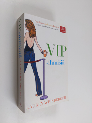 Lauren Weisberger : VIP-ihmisiä