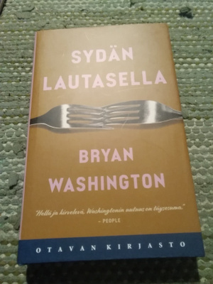 Bryan Washington: Sydän lautasella