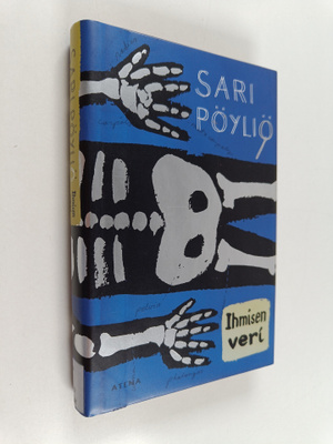 Sari Pöyliö : Ihmisen veri