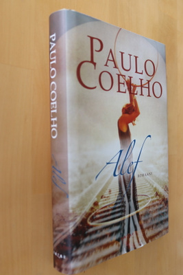 Paulo Coelho : Alef ( 1.p. 2011 )