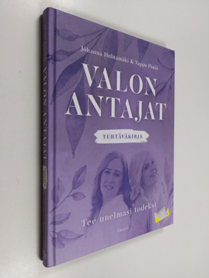 Vappu Pimiä : Valon antajat tehtäväkirja tee unelmasi tod...