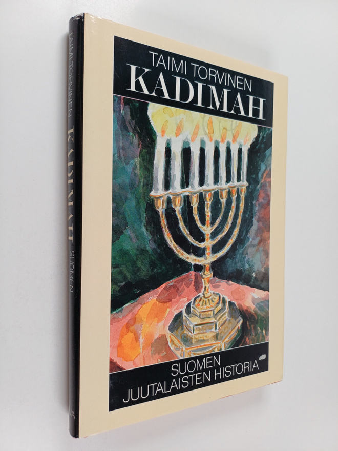 Taimi Torvinen : Kadimah : Suomen juutalaisten historia