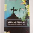 Leena Lehtolainen : Wer sich nicht fugen will : Maria Kal... - pikkukuva 1