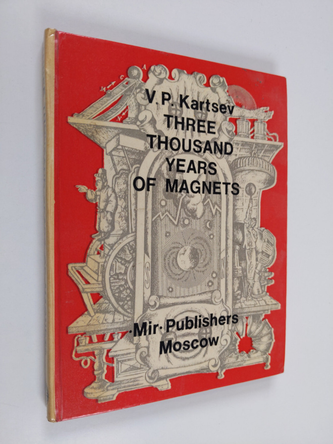 V. P. Kartsev : Three Thousand Years of Magnets