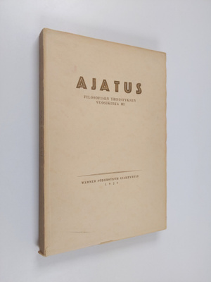 Ajatus 3 : filosofisen yhdistyksen vuosikirja 1929