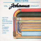 JOHANNA SINGLET VOL 1, MASTERS (CD), mm. Hector, Juice, Sig - pikkukuva 1