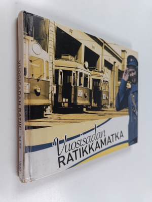 Vuosisadan ratikkamatka