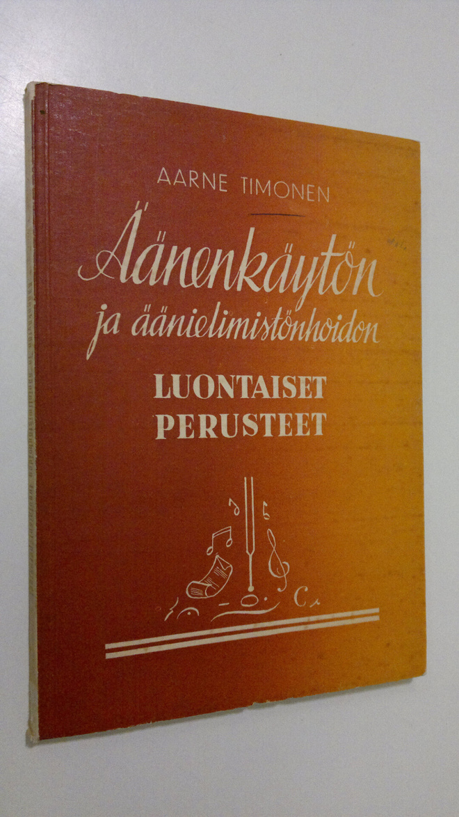 Aarne Timonen : Äänenkäytön ja äänielimistönhoidon luonta...