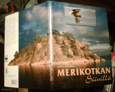Seppo Keränen  MERIKOTKAN SIIVILLÄ  ( 1 p. 2001 ) Sis. pk:t