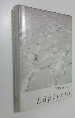 Elli Hituri : Läpiveto