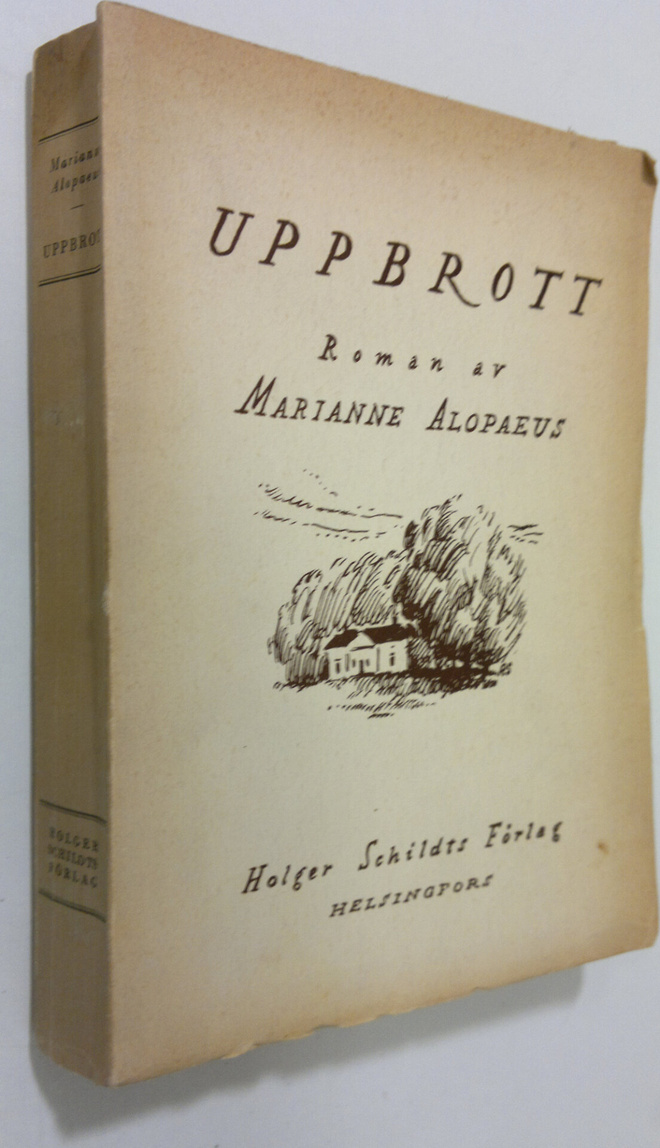 Marianne Alopaeus : Uppbrott