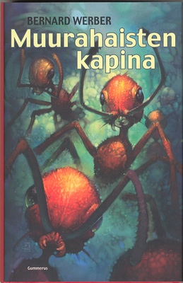 Bernard Weber: Muurahaisten kapina