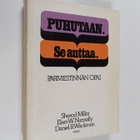 Sherod Miller : Puhutaan. Se auttaa : pariviestinnän opas - pikkukuva 1