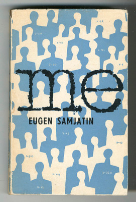 Eugen Samjatin: Me (1. p.)