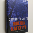 Simon Beckett : Multiin kätketyt - pikkukuva 1