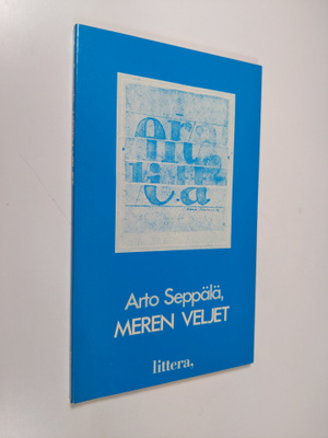 Arto Seppälä : Meren veljet : näytelmä