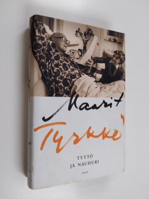 Maarit Tyrkkö : Tyttö ja nauhuri