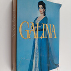 Galina Vishnevskaya : Galina - pikkukuva 1