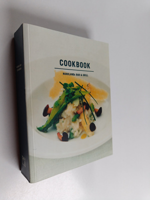 Annica Triberg ym. : Cookbook - Norrlands Bar & Grill