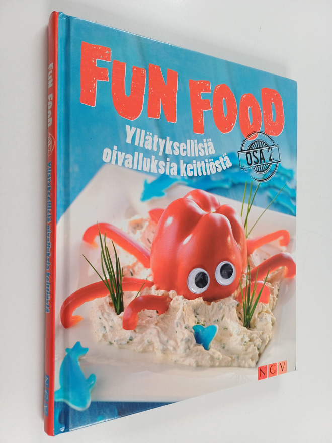 Nina Engels : Fun food : yllätyksellisiä oivalluksia keit...