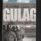 Solzenitsyn: GULAG : vankileirien saaristo, 2012, skp., K4 - pikkukuva 1