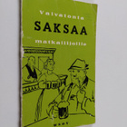 Reino (toim.) Hakamies : Vaivatonta saksaa matkailijoille - pikkukuva 1