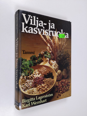 Birgitta Lagerström : Vilja- ja kasvisruoka